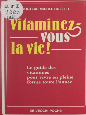 cover image of Vitaminez-vous la vie !